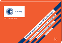 In-/Outsourcing von IT-Leistungen Leitfaden zur Optimierung der Leistungstiefe von Informationstechnologien In-/Outsourcing von IT-Leistungen Leitfaden zur Optimierung der Leistungstiefe von Informationstechnologien