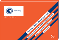 Supply Chain Management Leitfaden für ein unternehmensübergreifendes Wertschöpfungsmanagement Supply Chain Management Leitfaden für ein unternehmensübergreifendes Wertschöpfungsmanagement