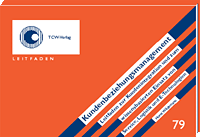 Kundenbeziehungsmanagement Leitfaden zu Kundenintegration und wissensbasiertem Einsatz von Service, Logistik und E-Technologien Kundenbeziehungsmanagement Leitfaden zu Kundenintegration und wissensbasiertem Einsatz von Service, Logistik und E-Technologien