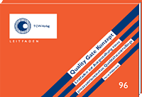 Quality Gate Konzept Leitfaden zur Ausgestaltung eines prozessorientierten Qualitätscontrollings Quality Gate Konzept Leitfaden zur Ausgestaltung eines prozessorientierten Qualitätscontrollings