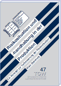 Risikosituation und -handhabung Ein Konzept zur Verbesserung der Risikosituation Risikosituation und -handhabung Ein Konzept zur Verbesserung der Risikosituation