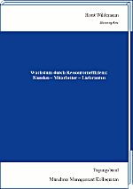 Wachstum durch Ressourceneffizienz: Kunden - Mitarbeiter - Lieferanten