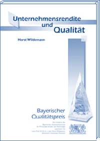 Unternehmensrendite und Qualität Bayerischer Qualitätspreis