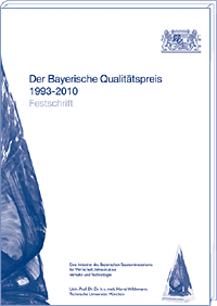 Der Bayerische Qualitätspreis 1993-2010 Festschrift