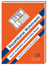 Bezahlbarer Wohnraum durch modulares und serielles Bauen 