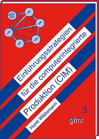 Einführungsstrategien für die computerintegrierte Produktion (CIM) 